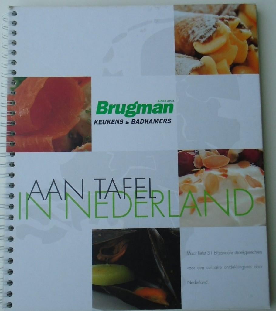 BRUGMAN KEUKEN AAN TAFEL IN NEDERLAND KOOKBOEK, Ophalen of Verzenden, Gelezen, Hoofdgerechten