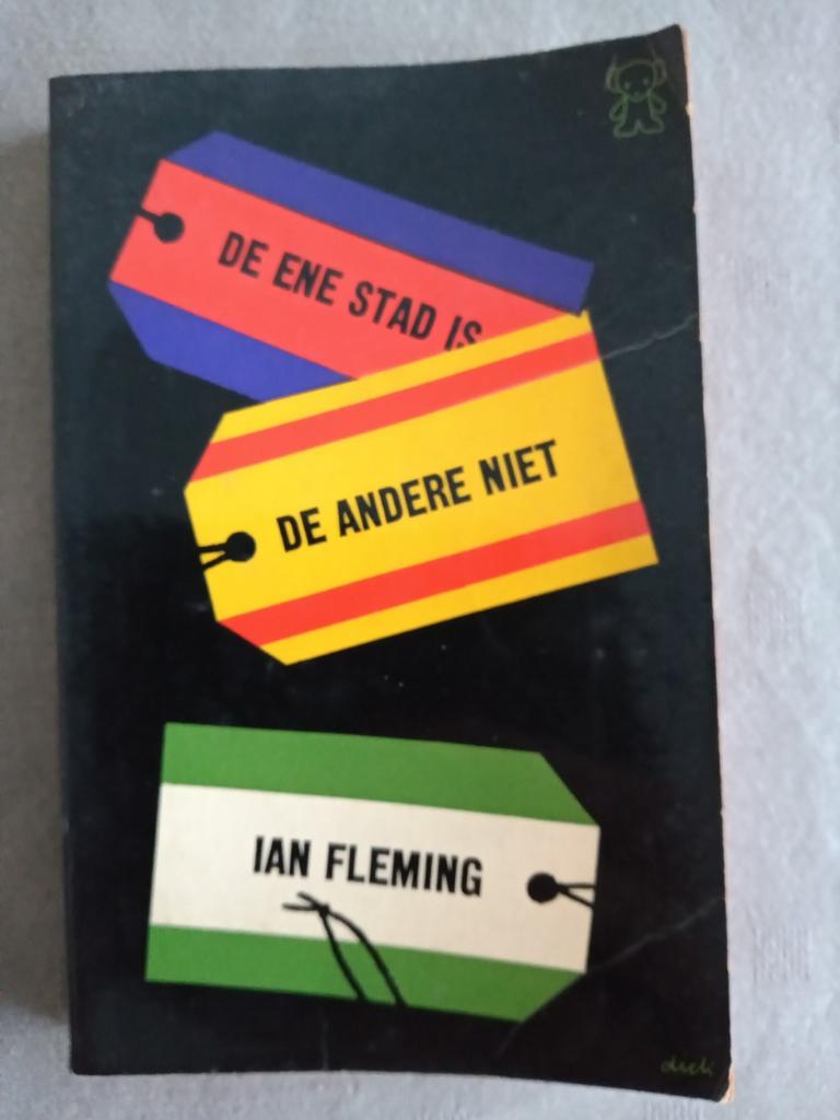 Ian Fleming - De ene stad is de andere niet, Ophalen of Verzenden, Gelezen
