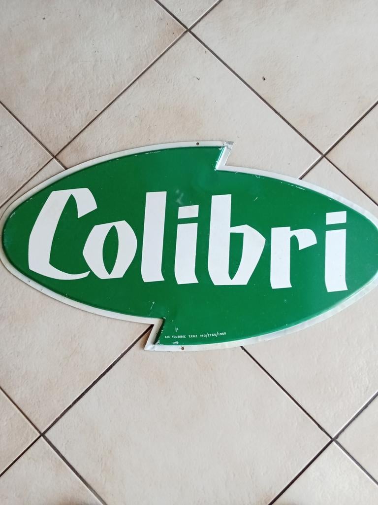colibri reclame bord 1960, Enlèvement, Utilisé