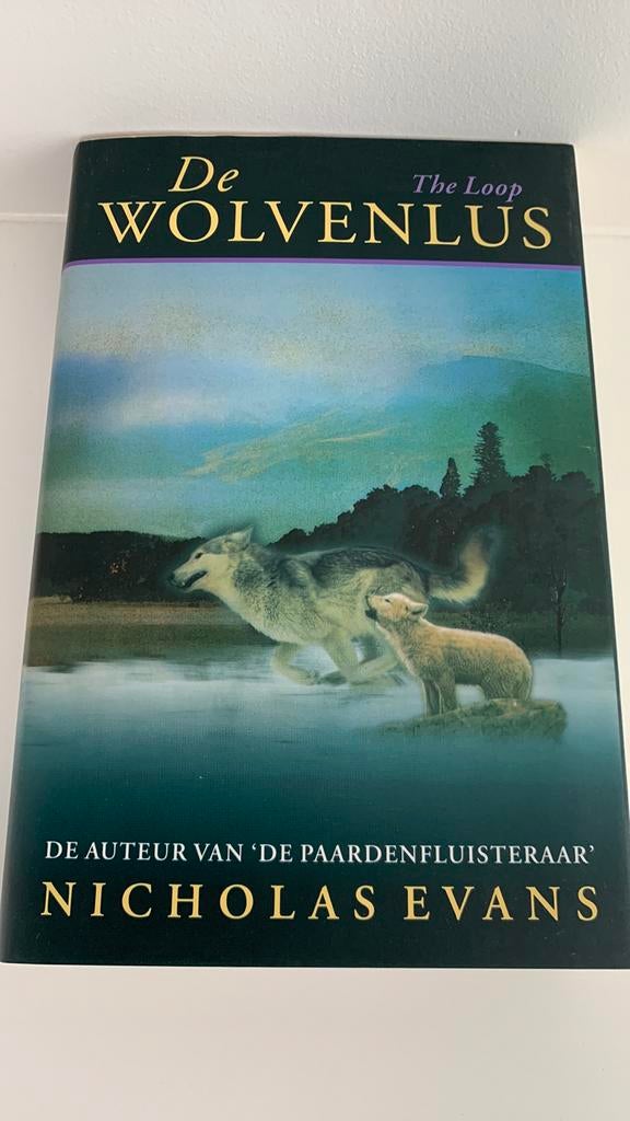 De wolvenlus - Nicholas Evans, Boeken, Ophalen of Verzenden, Zo goed als nieuw, Nicholas Evans