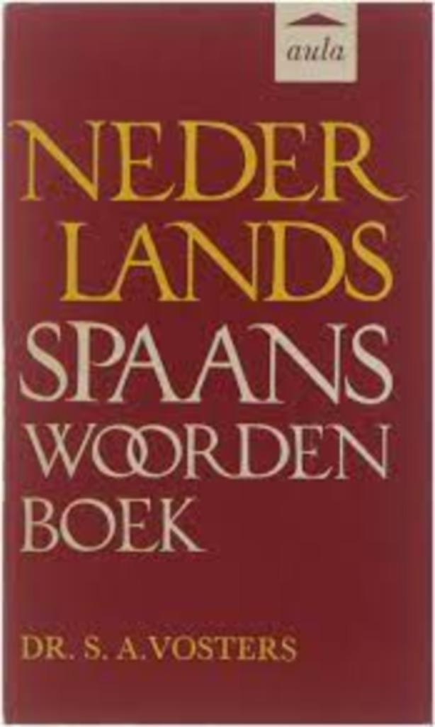 Nederlands Spaans Woordenboek|Aula 48,Simon Vosters, Enlèvement ou Envoi, Comme neuf, Non-fiction, Zie beschrijving
