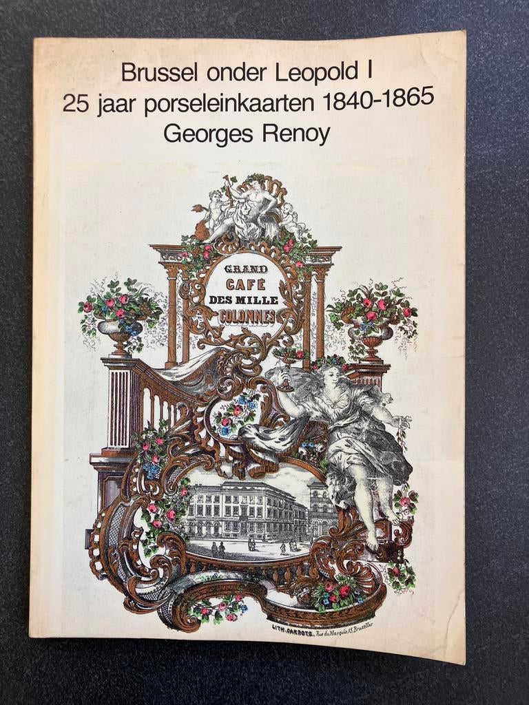 25 jaar Porseleinkaarten 1840-1865 - G. Renoy, Boeken, Geschiedenis | Nationaal, Ophalen of Verzenden