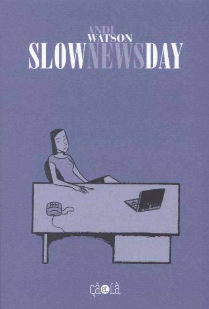 Slow news day Andi Watson, Une BD, Enlèvement ou Envoi, Comme neuf