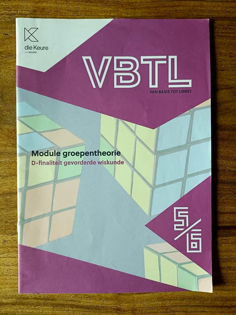 VBTL 5e jaar Module groepentheorie, Enlèvement ou Envoi, Comme neuf, Secondaire, Mathématiques A