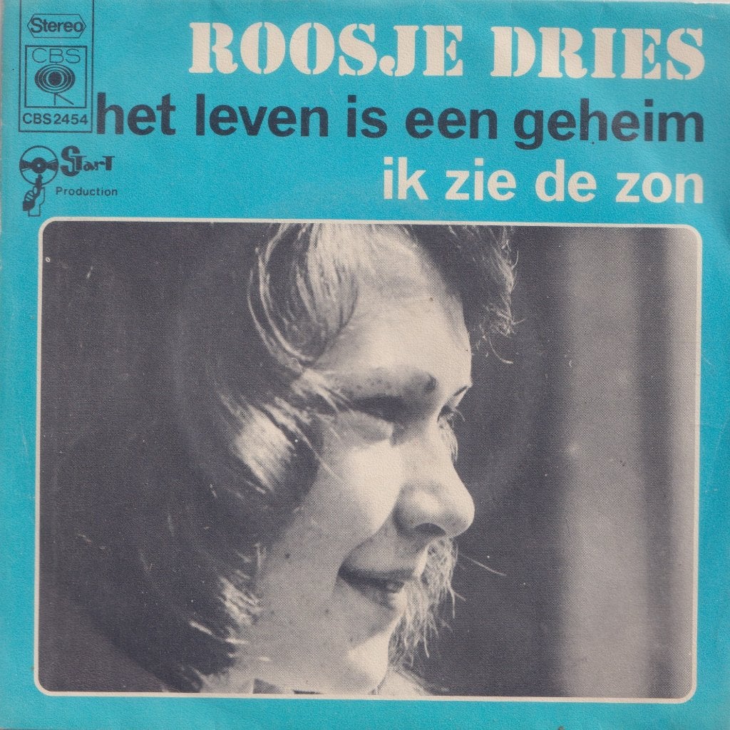 Roosje Dries – Het leven is een geheim / Ik zie de zon, Enlèvement ou Envoi, Utilisé, 7 inch, En néerlandais