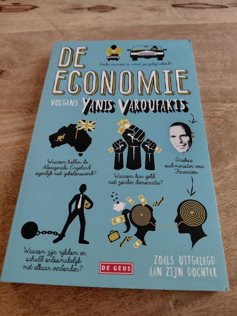 Yanis Varoufakis economie zoals uitgelegd aan zijn dochter, Boeken, Politiek en Maatschappij, Ophalen of Verzenden