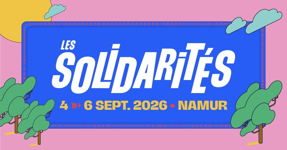 2 places pour le festival « Les solidarités » à Namur le 5/0, Deux personnes