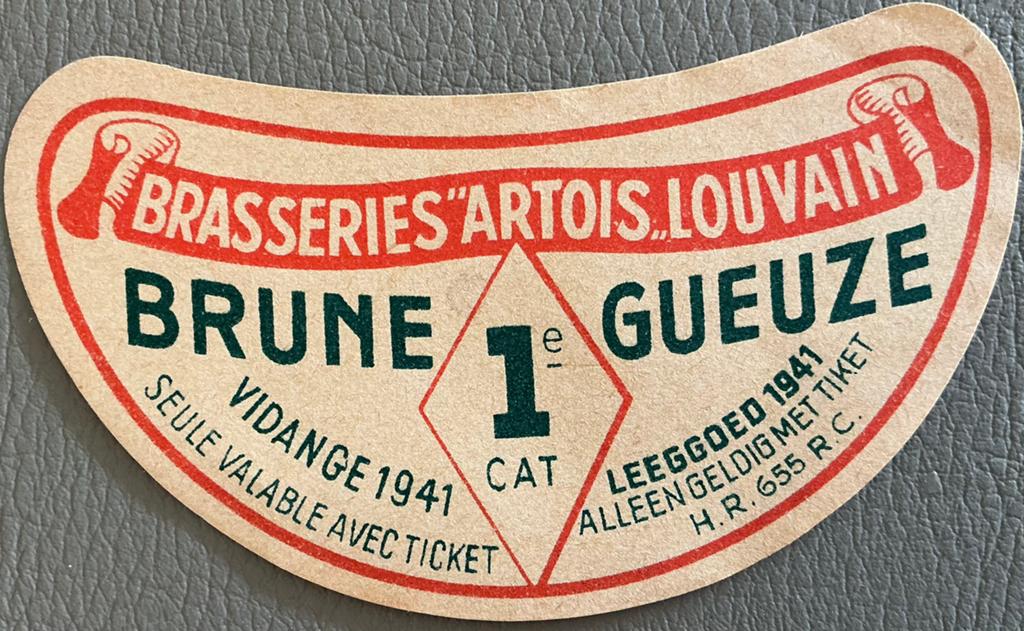 BRUNE GUEUZE/BR.ARTOIS/LEUVEN/1941/bieretiket, Verzamelen, Biermerken, Ophalen of Verzenden, Zo goed als nieuw, Overige typen