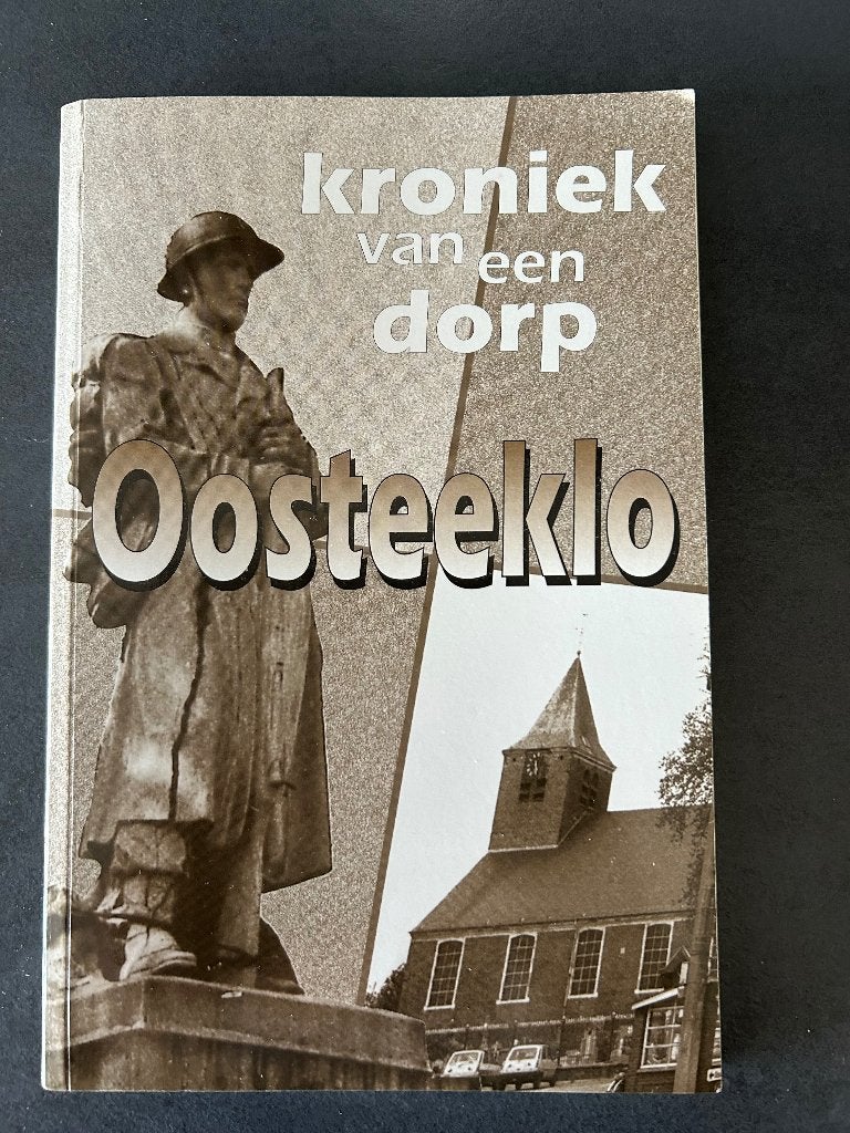 Boek kroniek van een dorp Oosteeklo, Ophalen of Verzenden, Zo goed als nieuw