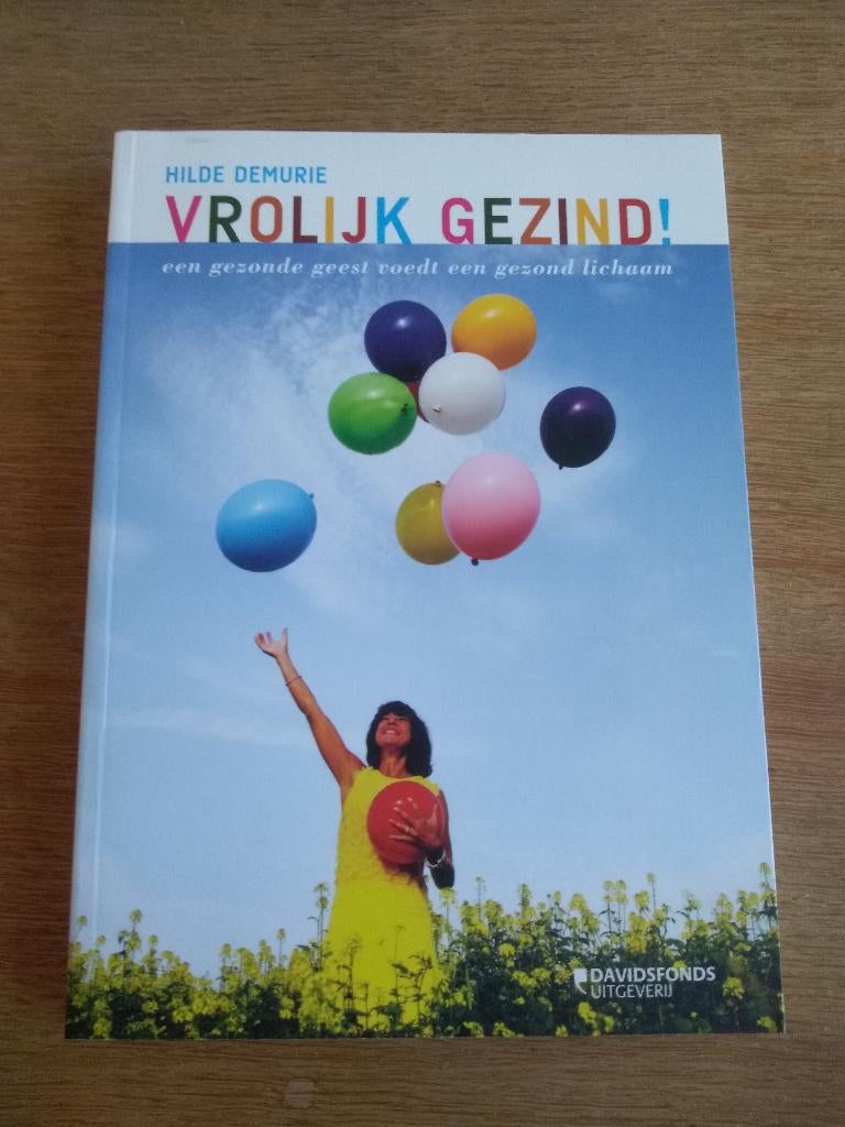 VROLIJK  GEZIND  /  Hilde Demurie, Boeken, Ophalen, Nieuw
