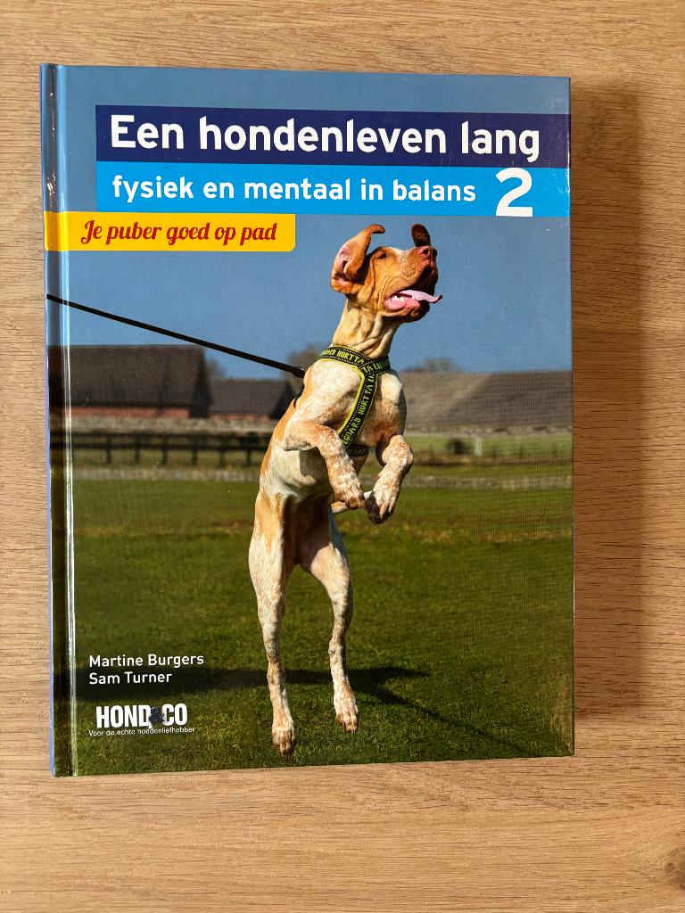 Een hondenleven lang fysiek en mentaal in balans 2, Boeken, Ophalen of Verzenden, Zo goed als nieuw