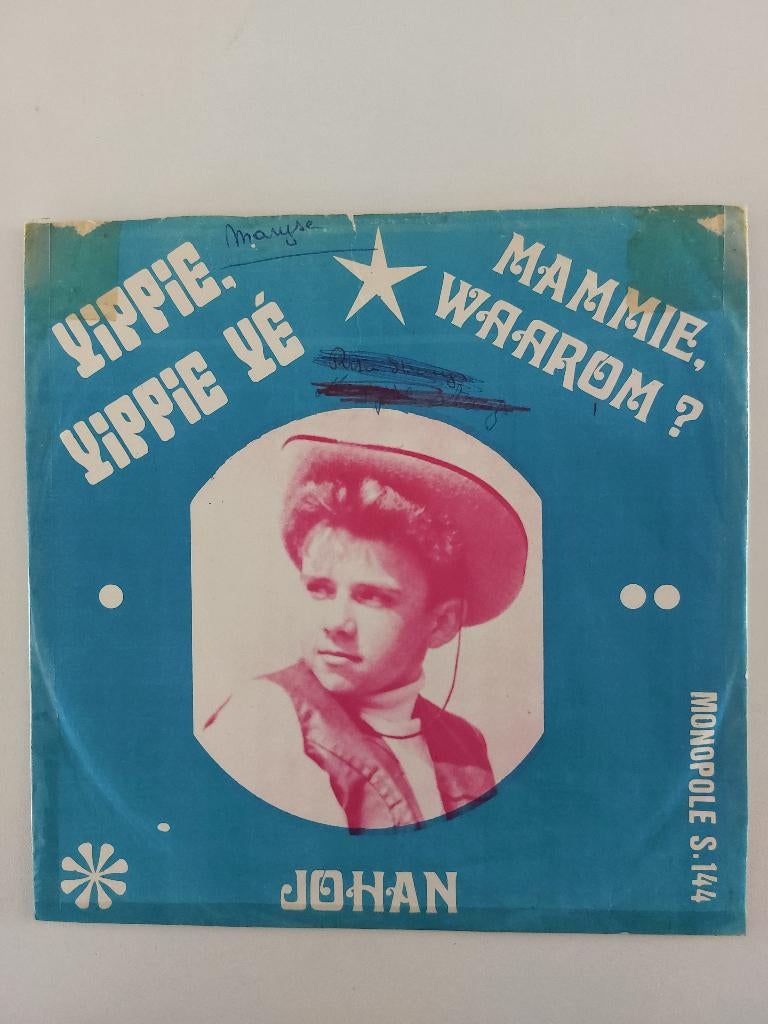 Johan - Mammie Waarom / Yippie, Yioope Ye (1970), Ophalen of Verzenden, Nederlandstalig, Single