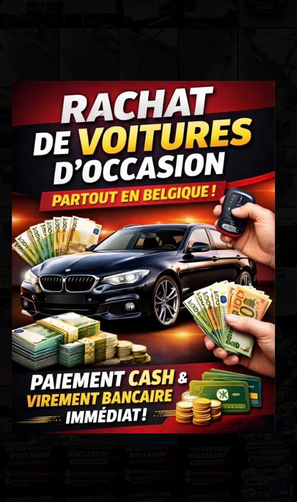 Rachat reprise de voiture cash ! Toute la Belgique, Particulier, Achat