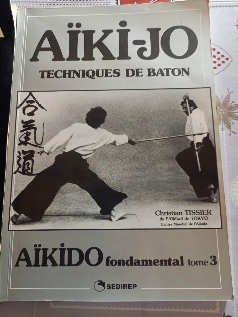 RARE lots 3 livres aïkido  Tissier Christian  ed Sedirep, Enlèvement ou Envoi, Comme neuf, Aïkido