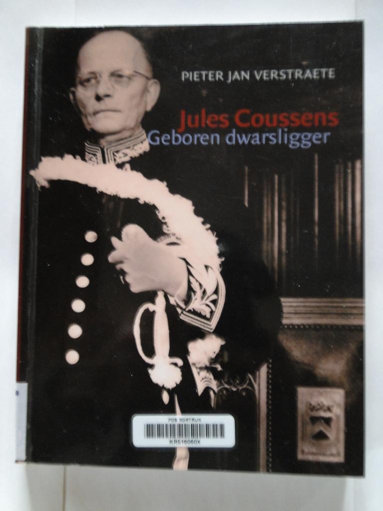 Jules Coussens,geboren dwarsligger -P.J.Verstraete, Verzenden, Gelezen