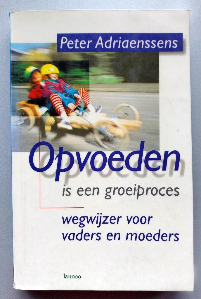 Opvoeden is een groeiproces, Livres, Grossesse & Éducation, Comme neuf, Enlèvement ou Envoi