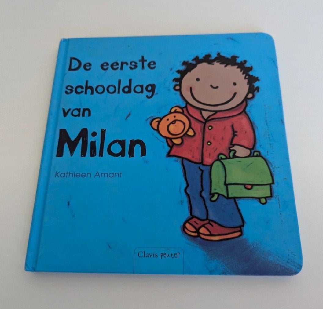 Prentenboek Kathleen Amant - De eerste schooldag van Milan, Boeken, Kinderboeken | Baby's en Peuters, Ophalen of Verzenden, Kathleen Amant