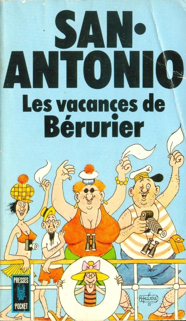 San-Antonio – Les vacances de Bérurier HS RE, Enlèvement ou Envoi, Comme neuf, Frédéric Dard