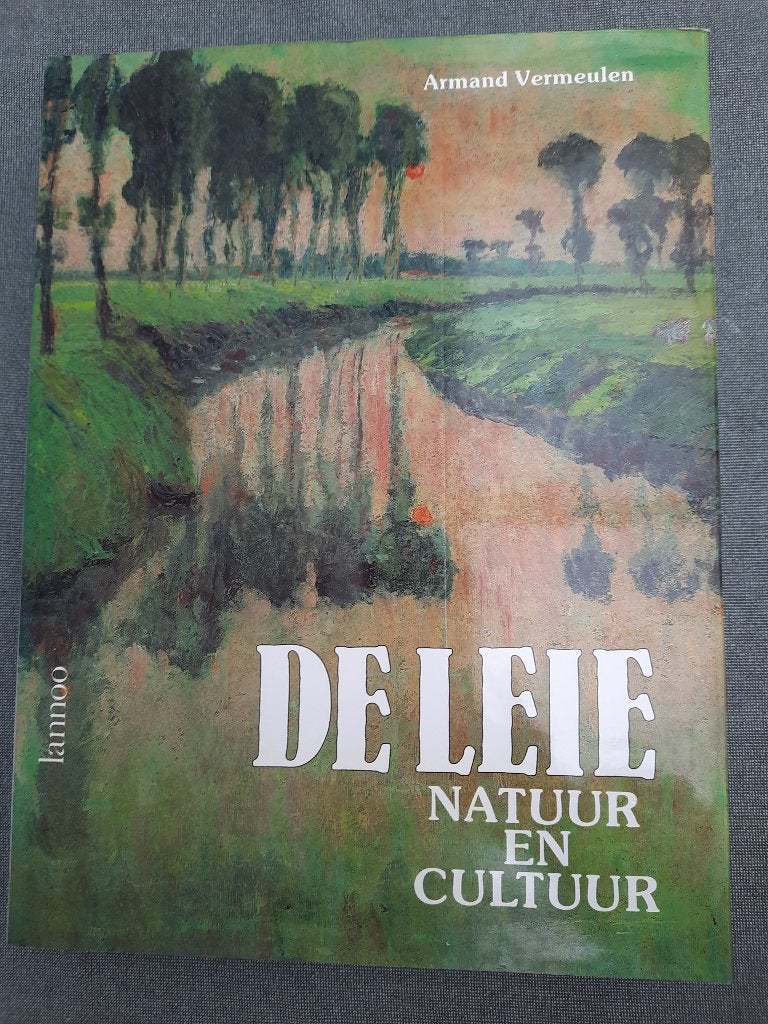 Boek: de Leie, Enlèvement ou Envoi, Comme neuf, Armand Vermeulen