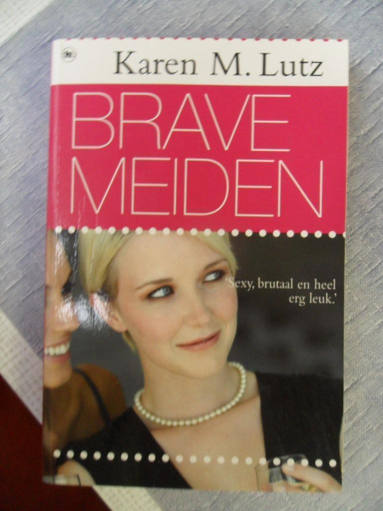brave meiden ( Karenj M. Lutz ), Verzenden