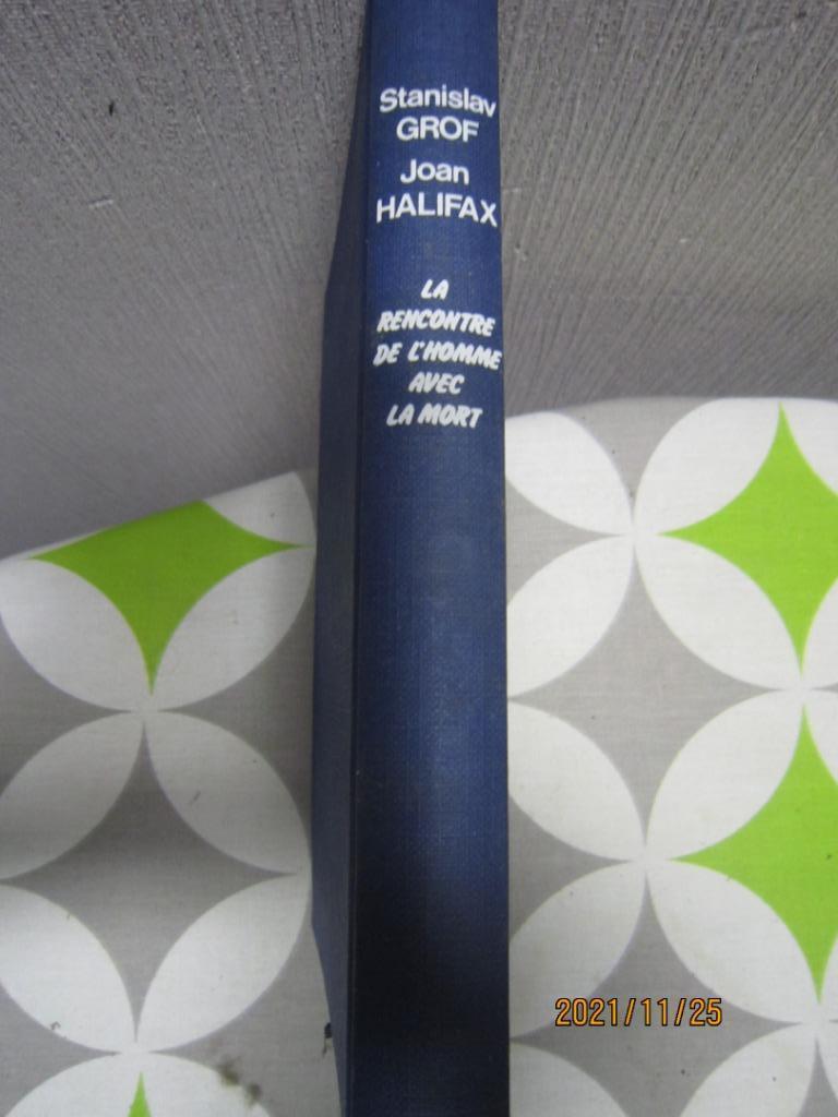 Livre "La rencontre de l'homme avec la mort" J. Halifax, Christianisme | Catholique, J. Halifax, Utilisé, Envoi