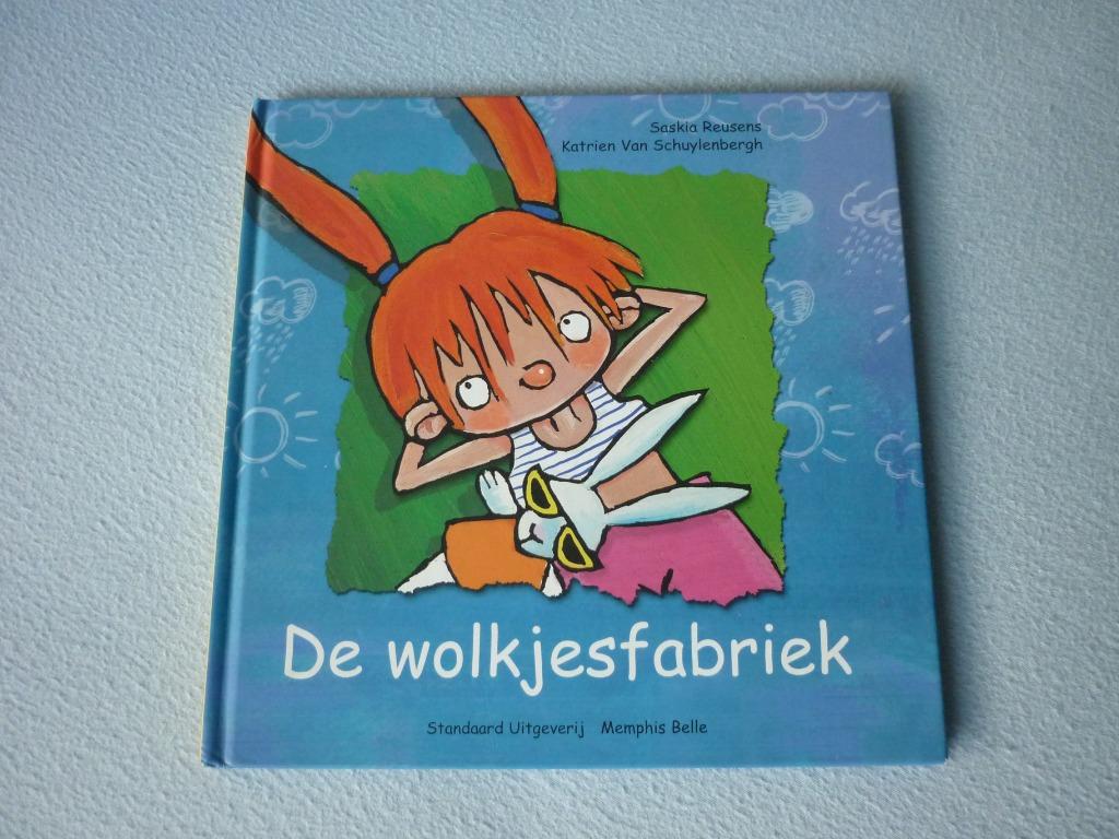 De wolkjesfabriek - Saskia Reusens-Katrien Van Schuylenbergh, Fictie algemeen, Jongen of Meisje, Ophalen of Verzenden, Zo goed als nieuw