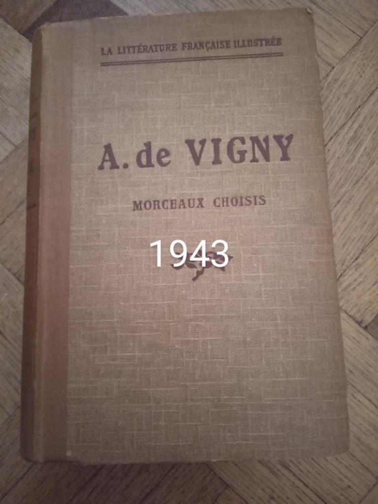 Livre ancien morceaux choisis A de Vigny, Enlèvement ou Envoi