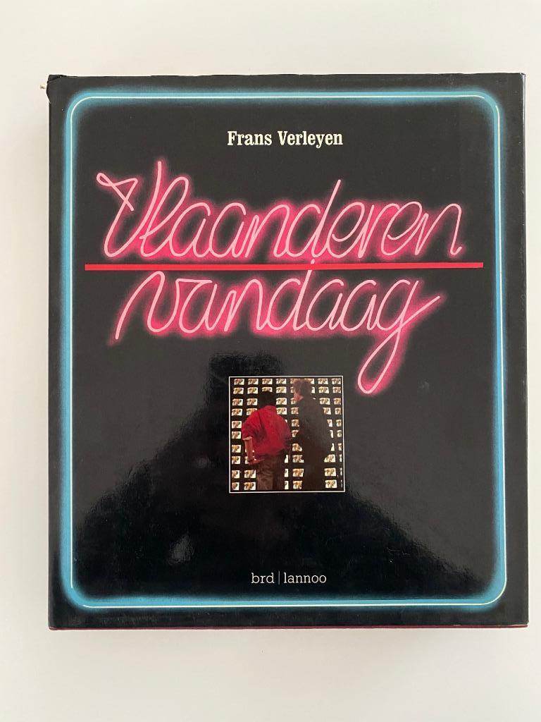 Frans Verleyen Vlaanderen Vandaag Lannoo 1985, Frans Verleyen, Ophalen of Verzenden, 20e eeuw of later, Gelezen