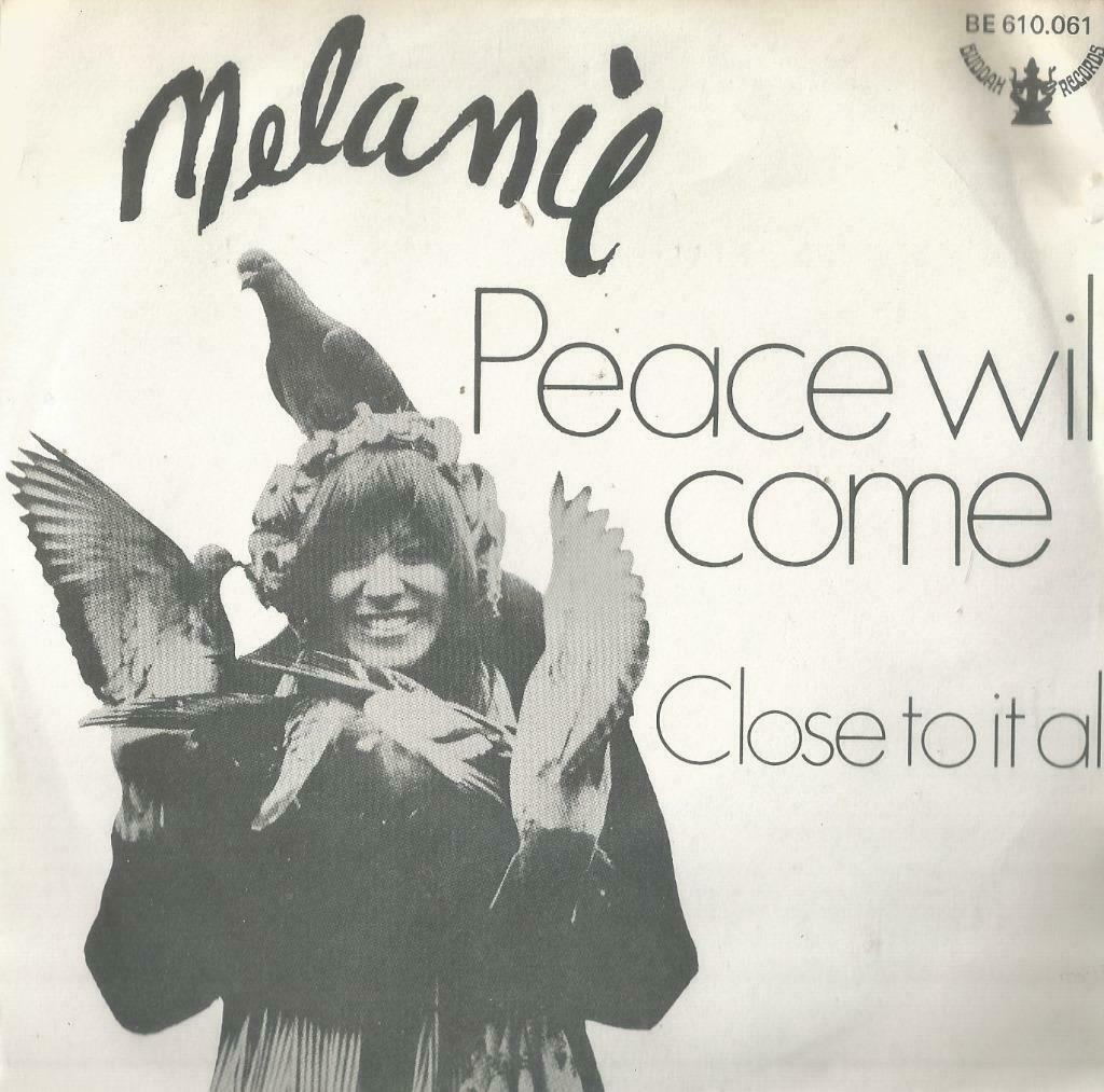 Melanie – Peace will come / Close to it all - Single, Enlèvement ou Envoi, Single, Utilisé, Pop