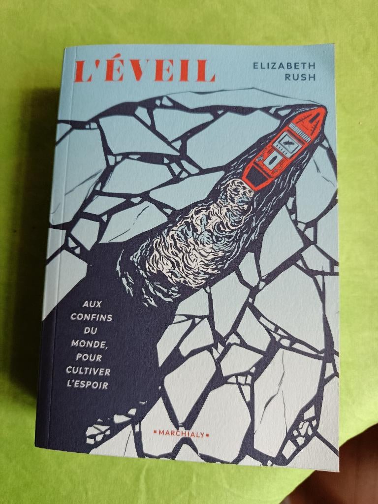 L'Eveil - Aux confins du monde, Enlèvement ou Envoi, Comme neuf, Elizabeth Rush