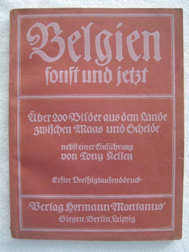 Oorlog 14-18 en Duitse bezetting - Tony Kellen - OE 1915, Ophalen of Verzenden, Gelezen, Algemeen
