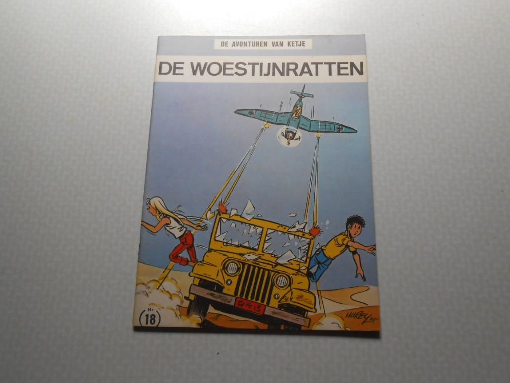 Ketje en co 18 De woestijnratten 1971. 1 ste druk., Boeken, Hurey, Eén stripboek, Nieuw, Ophalen of Verzenden