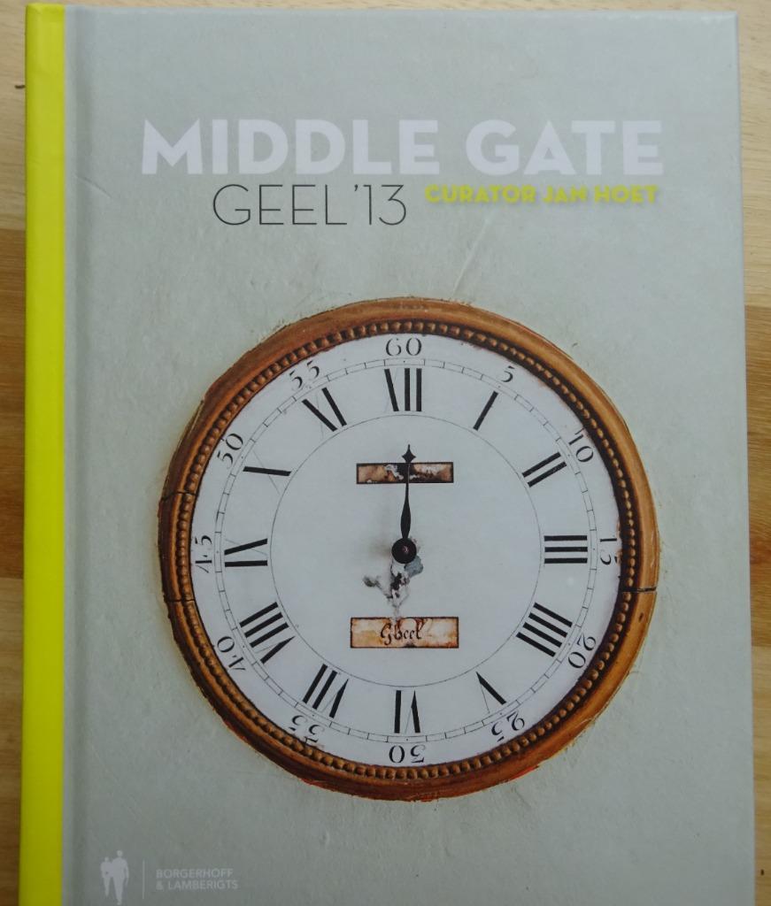 Middle Gate / Geel 2013 / Jan Hoet corator /signed, Boeken, Jan Hoet e.a., Ophalen of Verzenden, Zo goed als nieuw, Schilder- en Tekenkunst