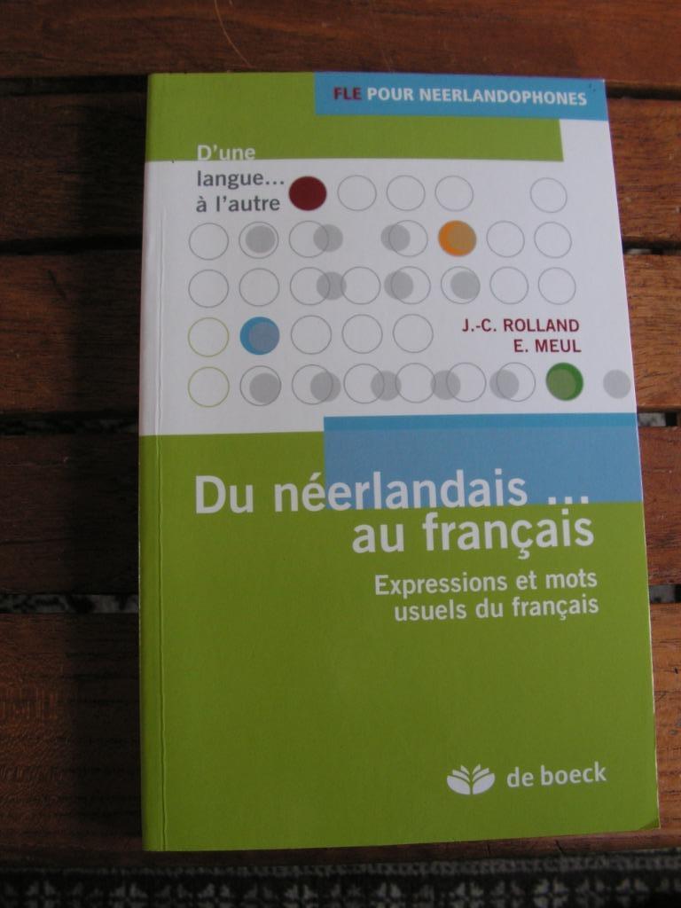 Livre « Du Néerlandais au Français »., Enlèvement ou Envoi, Comme neuf