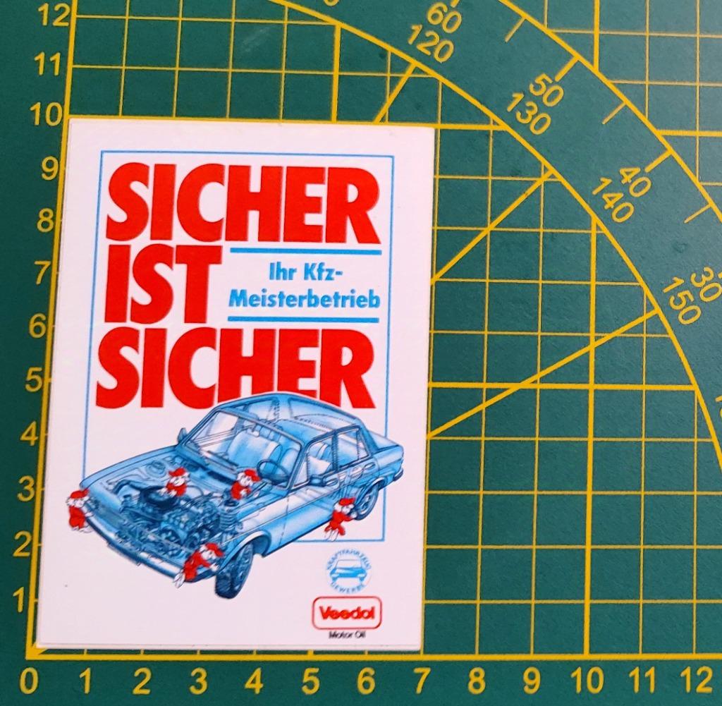 Sticker Veedol oil (Audi 100?) Sicher ist sicher, Collections, Autocollants, Enlèvement ou Envoi