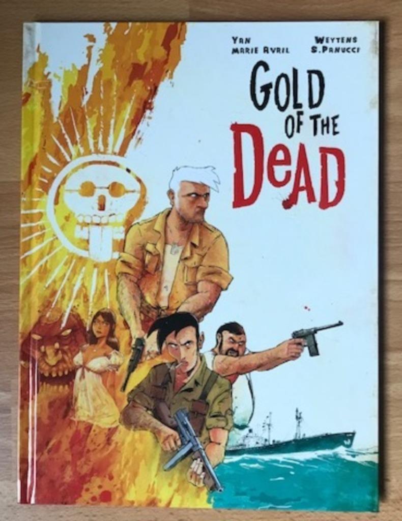 STRIP GOLD OF THE DEAD HC HORROR ZOMBIES MAYA's, Enlèvement ou Envoi, Une BD, Comme neuf, Panucci Weytens Le Pon