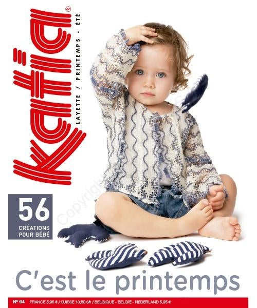KATIA Layette Printemps/Eté numéro 64, Enlèvement ou Envoi, Neuf, Tricot, Patron ou Livre