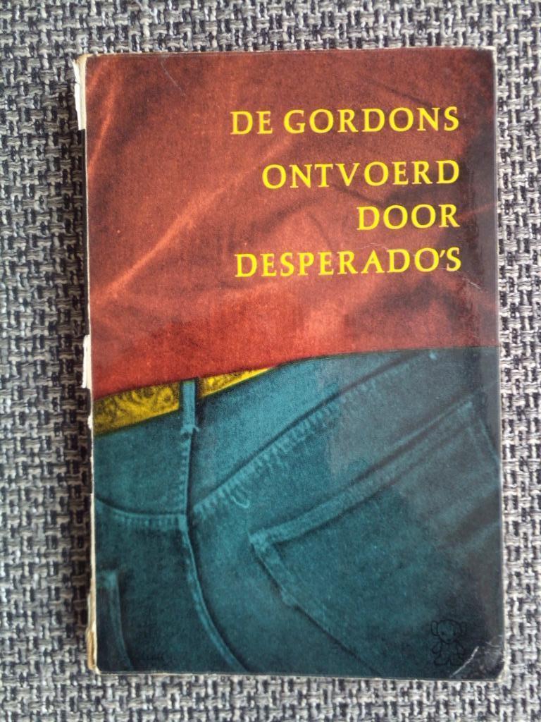 De Gordons - Ontvoerd door desperado's / De spinnende spion, Enlèvement ou Envoi, Utilisé, Gordons