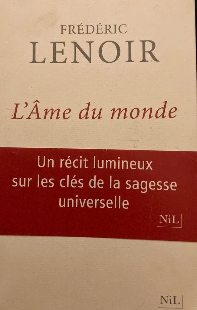 Frédéric lenoir l’âme du monde, Enlèvement ou Envoi, Utilisé