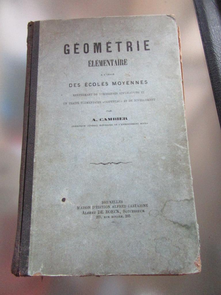 géométrie élémentaire  A Cambier éd De Boeck, Livres, Enlèvement, Utilisé