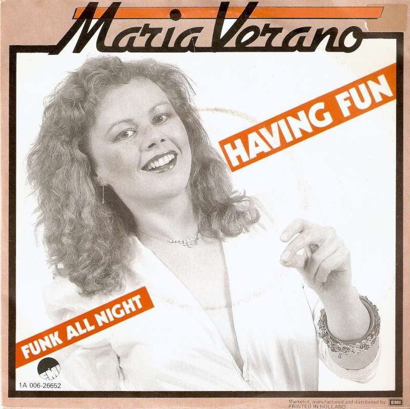 single Maria Verano - Having fun, 7 inch, Ophalen of Verzenden, Zo goed als nieuw, Pop