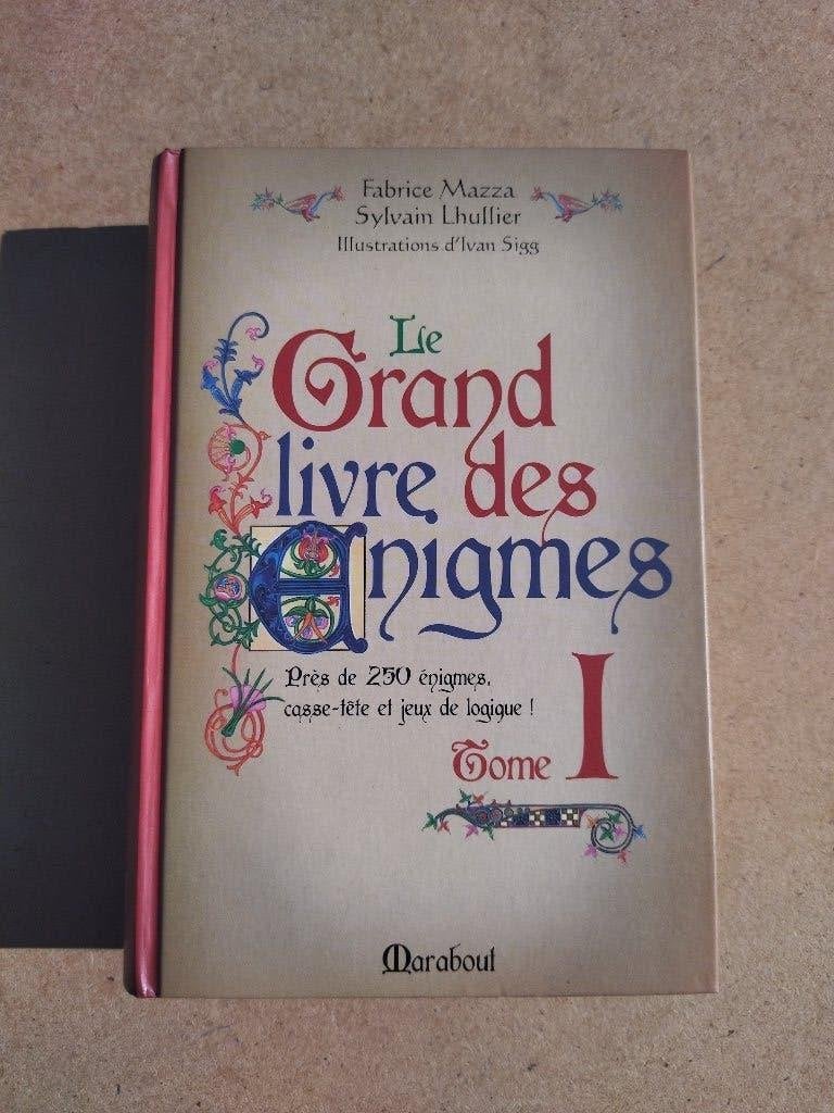 Le Grand Livre des Enigmes, Boeken, Hobby en Vrije tijd, Ophalen of Verzenden, Zo goed als nieuw, Overige onderwerpen, Mazza - Lhullier