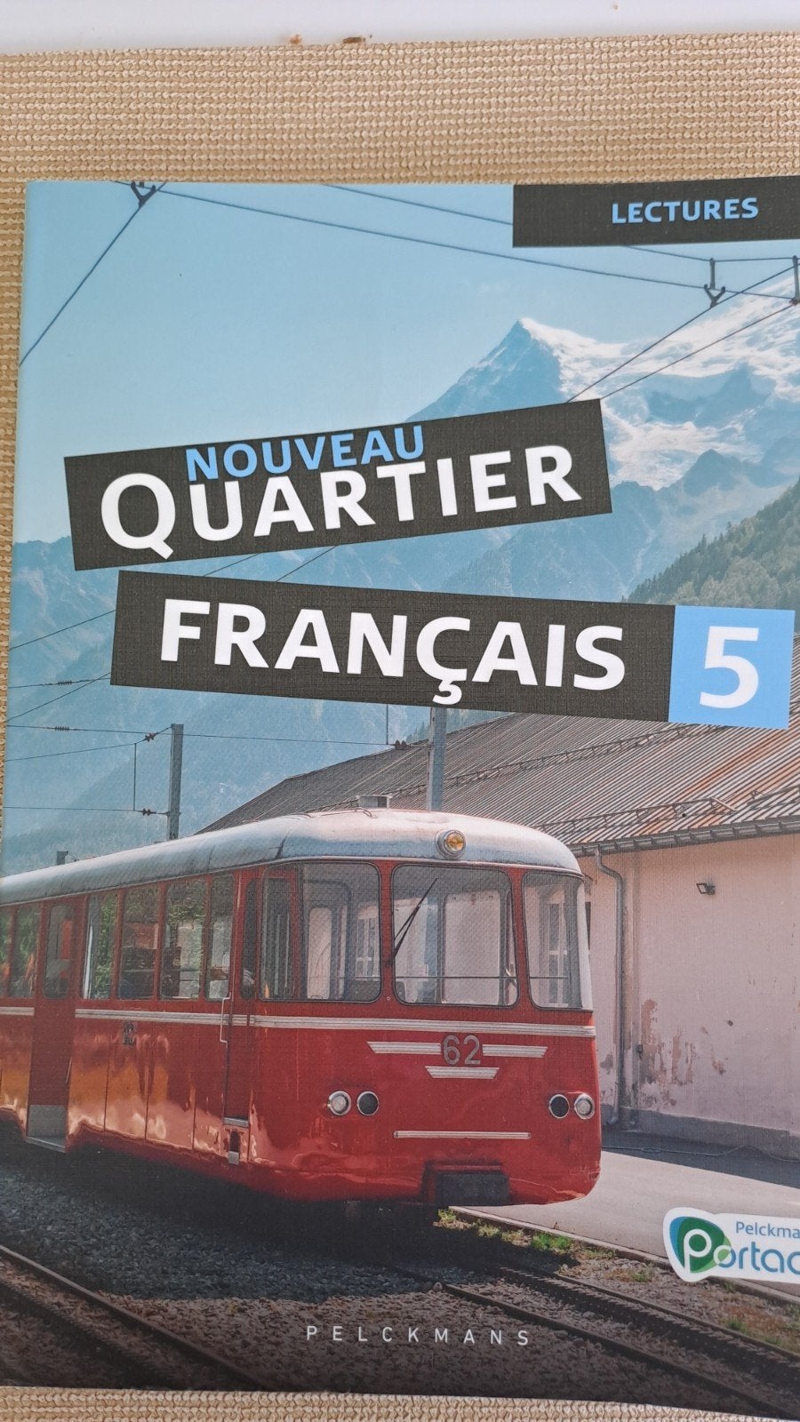 Nouveau Quartier français 5 Lectures (incl. Pelckmans Portaa, Boeken, Ophalen, ASO, Frans, Pelckmans