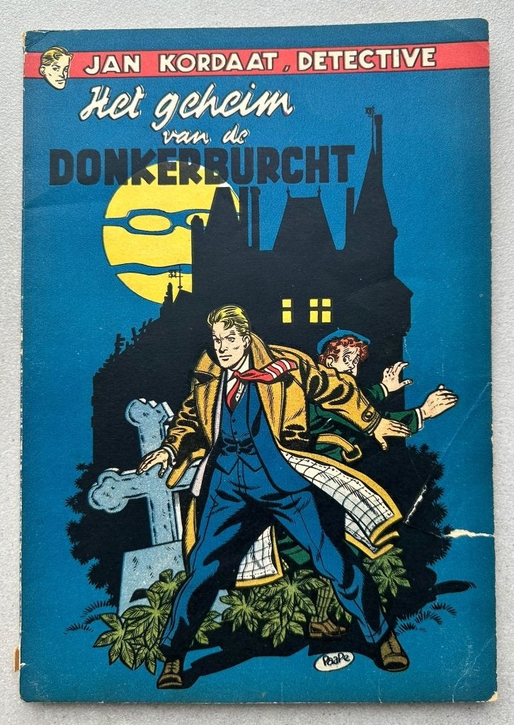 Jan Kordaat, Het geheim van de donkerburcht - 1ste druk 1953, Enlèvement ou Envoi, Une BD, Eddy Paape., Utilisé