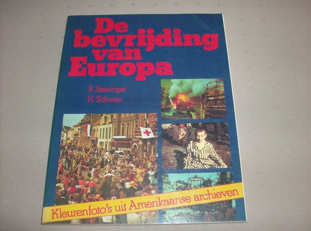 De bevrijding van Europa (H.Steininger) hollocaust, Ophalen of Verzenden, Tweede Wereldoorlog, Nieuw