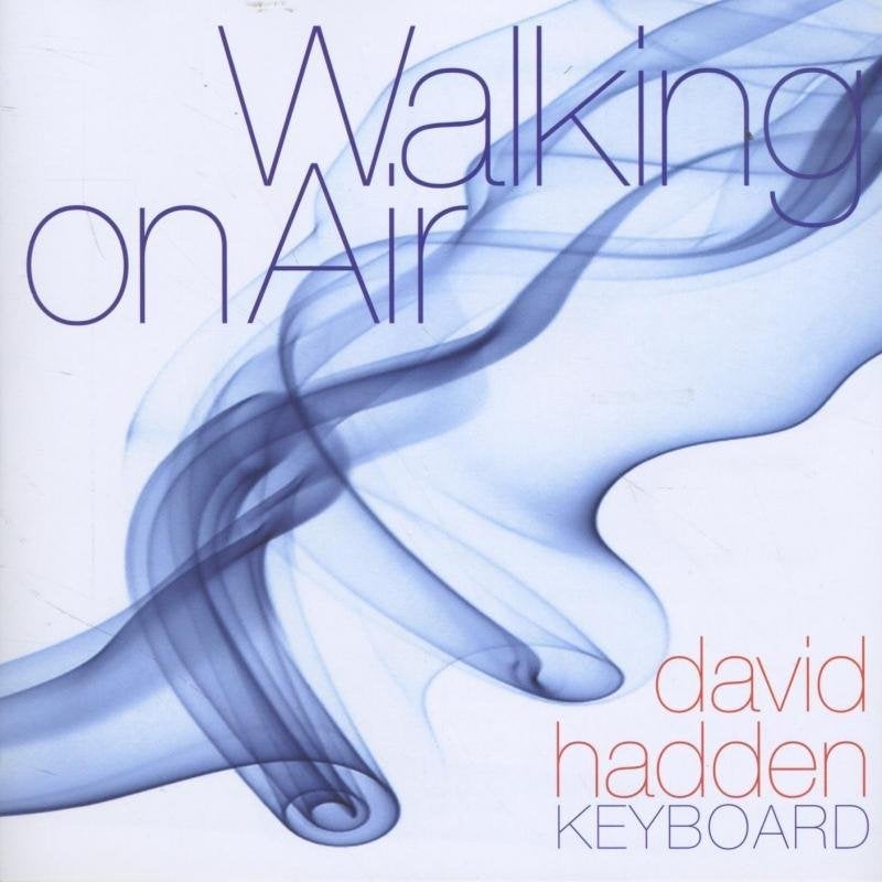 SALE--CD DAVID HADDEN - Walking On Air, Verzenden