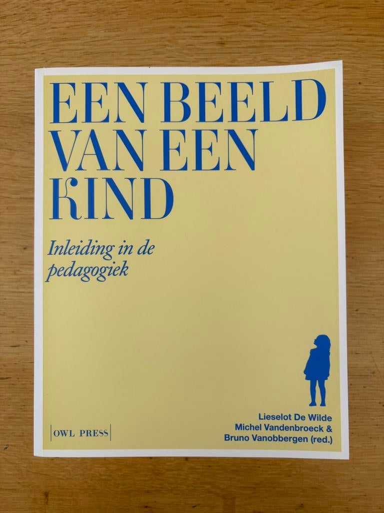 Een beeld van een kind: Inleiding in de pedagogiek NIEUW, Ophalen, Nieuw, Sociale wetenschap