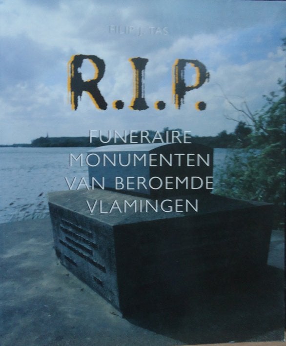R.I.P. Funeraire monumenten van beroemde Vlamingen, Ophalen of Verzenden