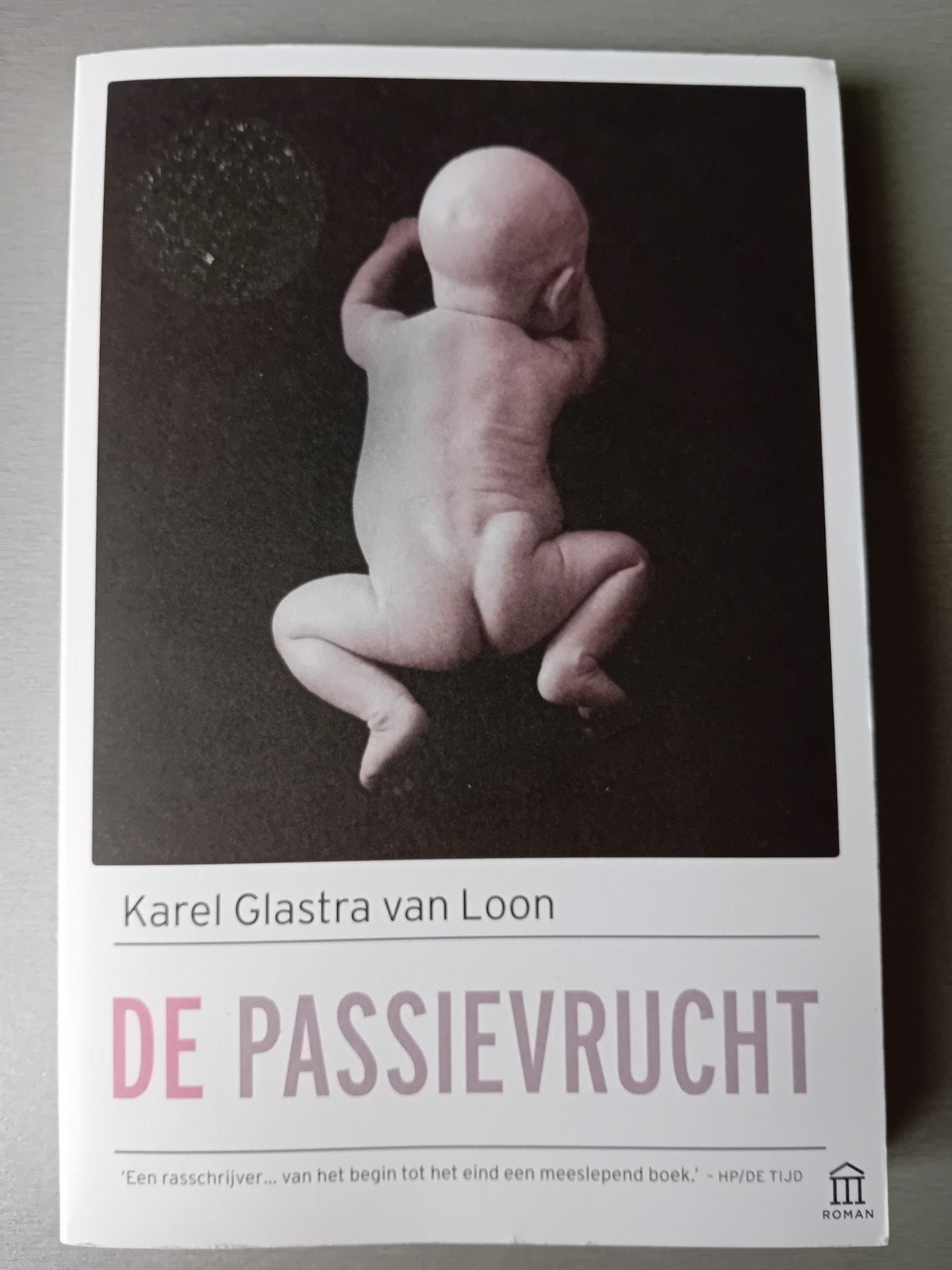 Karel Glastra van Loon - De passievrucht, Ophalen of Verzenden, Gelezen, Karel Glastra van Loon