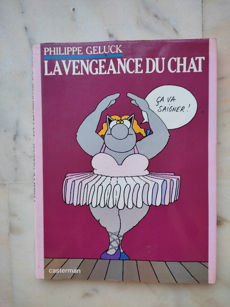 La vengeance du chat (Ca va saigner) (e.o)., Eén stripboek, Verzenden, Zo goed als nieuw, Philippe Geluck
